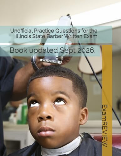 Unofficial Practice Questions for the Illinois State Barber Written Exam cover