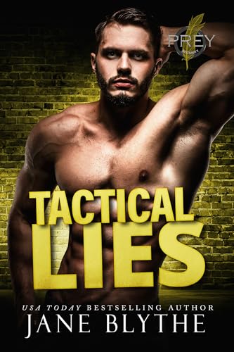 Tactical Lies (Prey Security: Charlie Team Book 3)