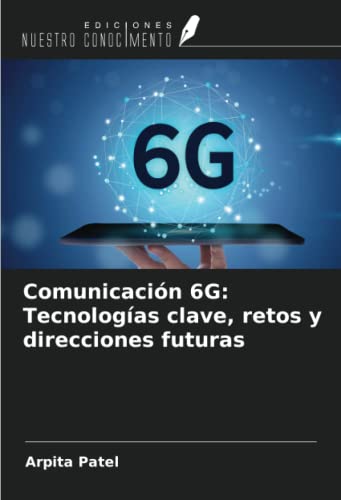 Livre Communication 6G technologies clés et futurs défis techniques
