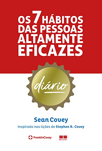 Os 7 hábitos das pessoas altamente eficazes: Diário