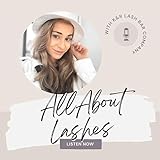  All About Lashes With K&R Lash Bar Company