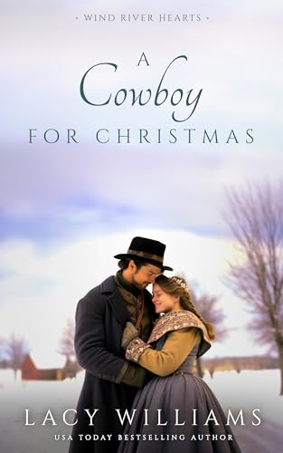 A Cowboy for Christmas (Wind River Legacy Book 5)