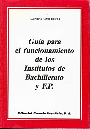 Guia para el funcionamiento de los centros de bachillerato y