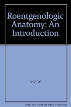 Paperback Roentgenologic Anatomy Book