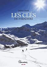 Download Les clés de Paradiski : Les plus beaux hors-pistes PDF