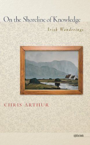 On the Shoreline of Knowledge: Irish Wanderings (Sightline Books)