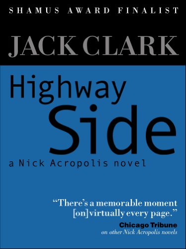 Highway Side (Nick Acropolis Book 2)