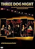 Three Dog Night - Live with the Tennessee Symphony Orchestra