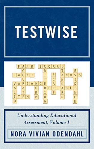 Testwise: Understanding Educational Assessment: 1 view 2