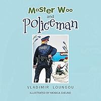 Master Woo and Policeman 1503582566 Book Cover
