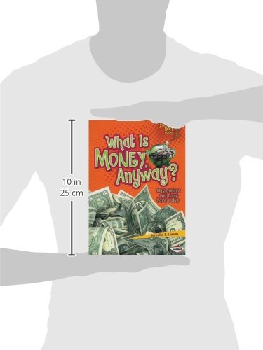 What Is Money, Anyway?: Why Dollars and Coins Have Value (Lightning Bolt Books (r) -- Exploring Economics) - Image 2