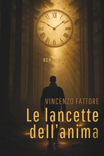 Le lancette dell'anima