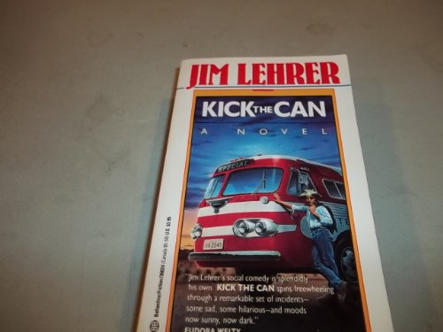 Kick the Can 0345360249 Book Cover