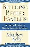 Building Better Families