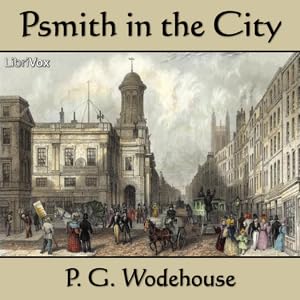 『Psmith in the City - Chapter 29』のカバーアート