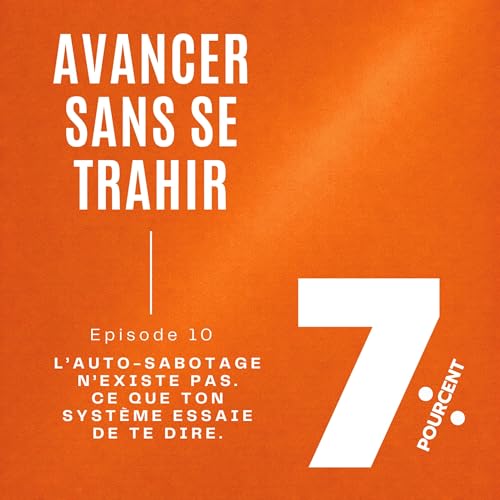 L&rsquo;auto-sabotage n&rsquo;existe pas.