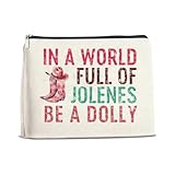 JFEHBFL Dolly Theme Makeup Bag Country Music Lover Gifts, In a World Full of Jolenes Be a Dolly Zipper Makeup Pouch Gifts for Dolly Fans Graduation Halloween Birthday Christmas