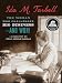 Ida M. Tarbell: The Woman Who Challenged Big Business-and Won!
