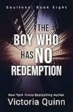 The Boy Who Has No Redemption (Soulless Book 8)