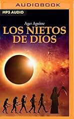 Los Nietos de Dios (Narración En Castellano)