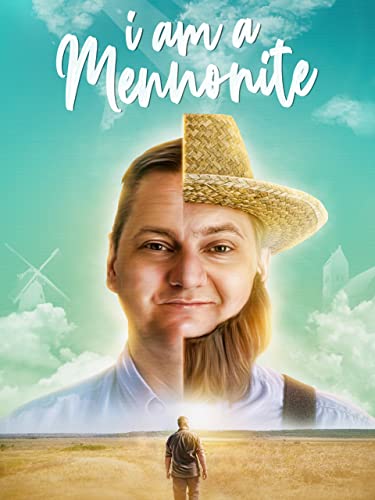 I Am a Mennonite