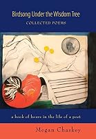 Birdsong Under the Wisdom Tree 1504338642 Book Cover