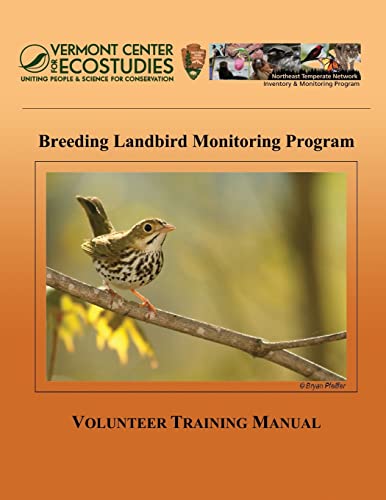Breeding Landbird Monitoring Program: Volunteer Training Manual