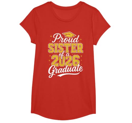 Proud Sister of A 2026 Graduate Class of 2026 Graduation T-Shirt, Girls, Red, Large