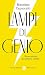 Lampi Di Genio. Nuove Storie Di Uomini E Stelle - 3