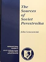 Sources of Soviet Perestro 1878802011 Book Cover