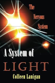 Paperback The Nervous System: A System of Light Book