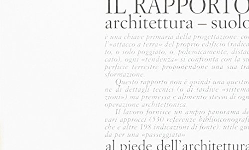 Al Piede Dell'architettura. Riferimenti Progettuali Sull'«Attacco A Terra» Degli Edifici - 2