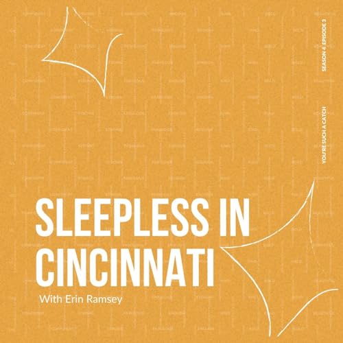 Sleepless In Cincinnati