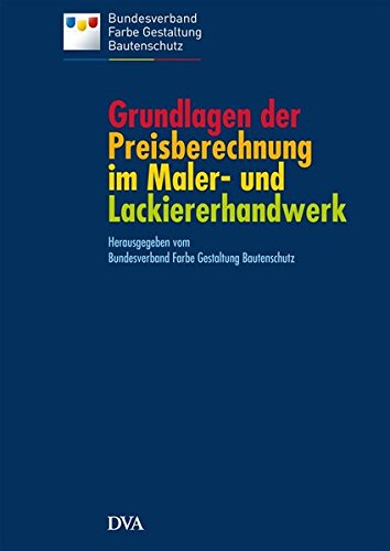 Grundlagen Der Preisberechnung Im Maler Und Lackiererhandwerk
