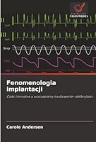 Fenomenologia implantacji (Polish Edition) 6208474698 Book Cover