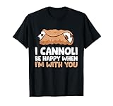 Funny Cannoli Lover Gifts