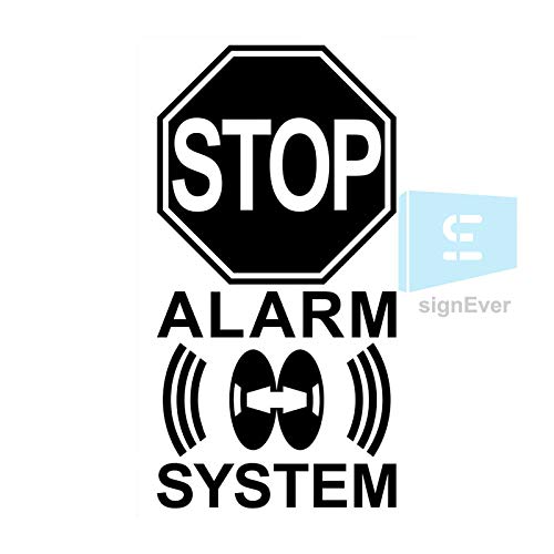 SIGN EVER Warning Mark Stop Alarm System Car Sticker L x H 9.40x18