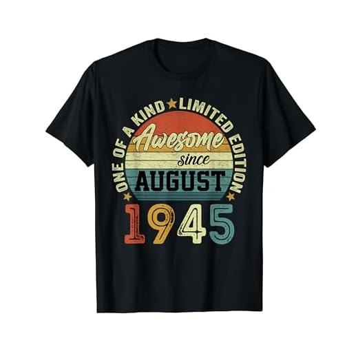 79 Años Cumpleaños Regalos Originale Hombre Agosto 1945 Camiseta