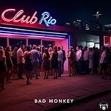 BAD MONKEY MUSIC