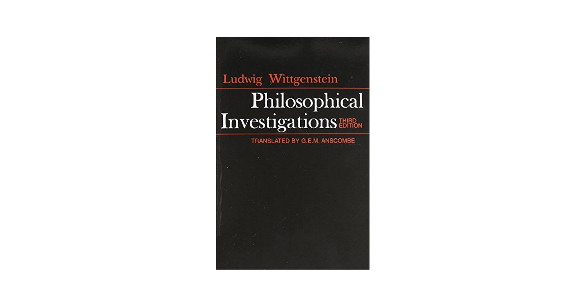 Philosophical Investigations (3rd Edition): Ludwig