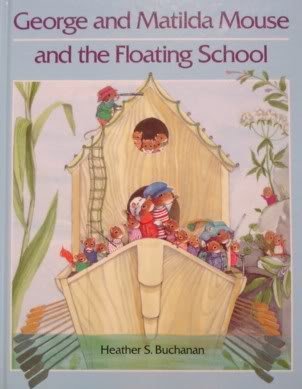 Amazon | George and Matilda Mouse and the Floating School | Buchanan