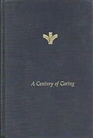 Sisters of Bon Secours in the United States 1881-1981 A Century of Caring B002G7O34O Book Cover