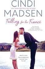 Falling for Her Fiance