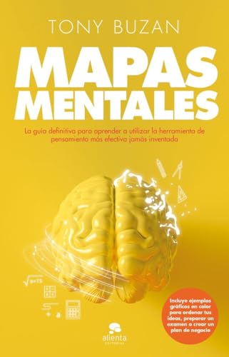 Mapas mentales: La guía definitiva para aprender a utilizar la herramienta de pensamiento más e...