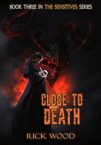 Close to Death (The Sensitives)