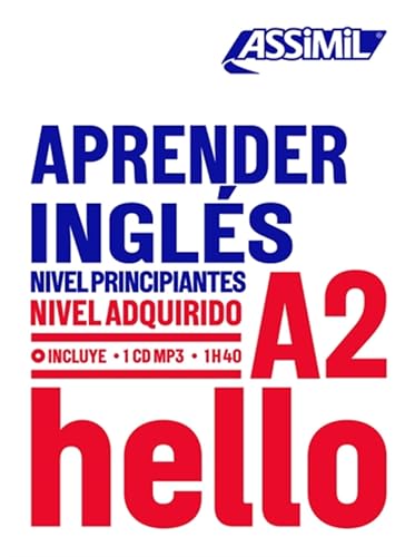 APRENDER INGLÉS niveau A2: Apprendre l'anglais pour hispanophones (Spanish and English Edition) (Spanish Edition)
