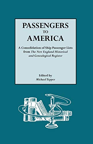 Passengers To America A Consolidation Of Ship Passenger Lists From The New #TOP7