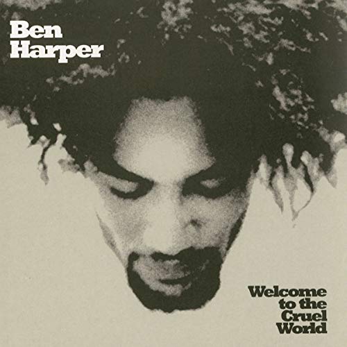 Portada del vinilo Welcome To The Cruel World de Ben Harper