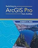 Switching to ArcGIS Pro from ArcMap