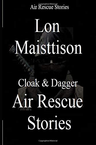 Cloak & Dagger Air Rescue Stories